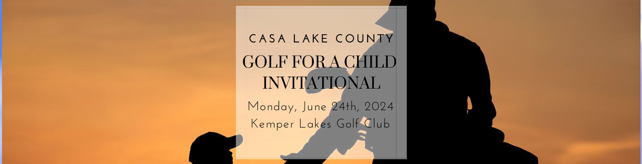 CASA Lake County Golf for a Child Invitational. Monday June 24 2024 at Kemper Lakes Golf Club. 